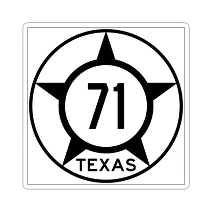 Old Texas 71 (Texas) (Road Sign) STICKER Vinyl Kiss-Cut Decal 2 Inch White - The Sticker Space