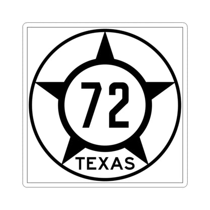 Old Texas 72 (Texas) (Road Sign) STICKER Vinyl Kiss-Cut Decal 2 Inch White - The Sticker Space