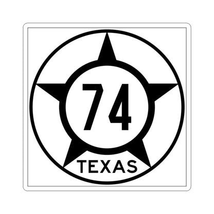 Old Texas 74 (Texas) (Road Sign) STICKER Vinyl Kiss-Cut Decal 3 Inch White - The Sticker Space