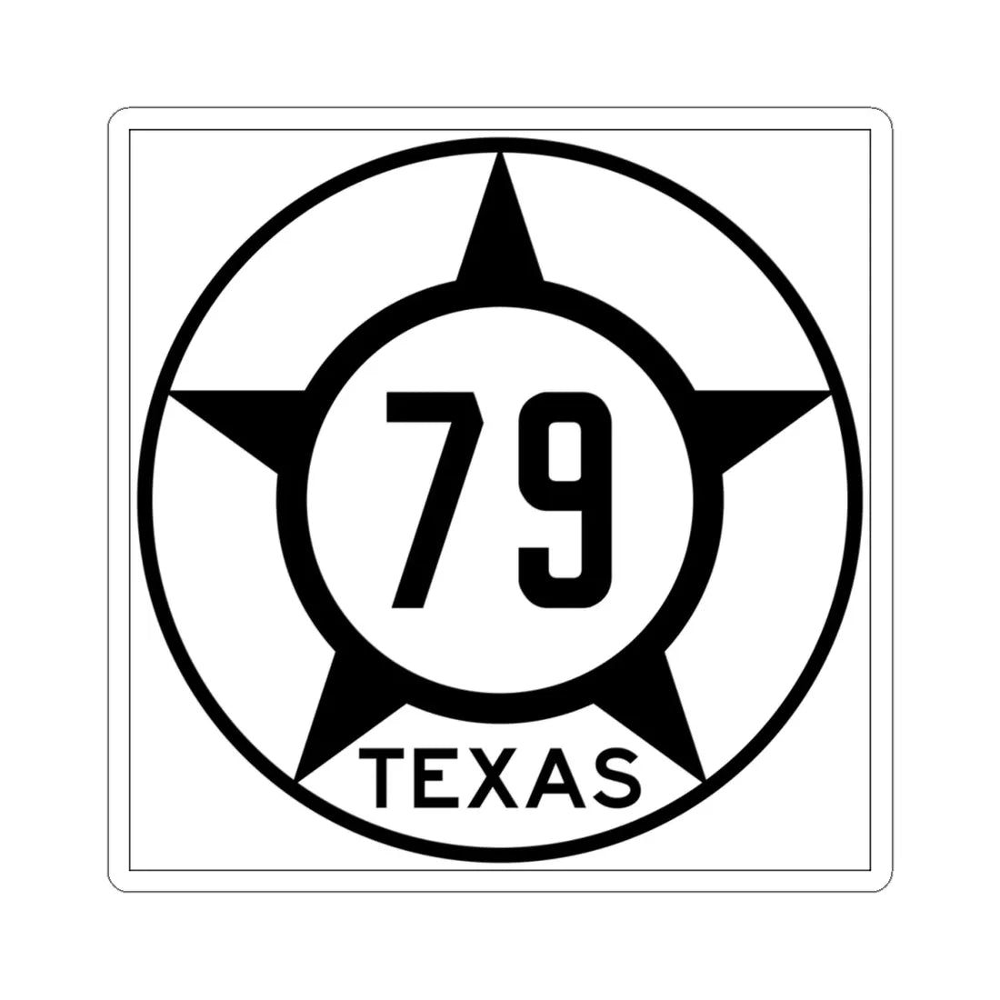 Old Texas 79 (Texas) (Road Sign) STICKER Vinyl Kiss-Cut Decal 4 Inch White - The Sticker Space