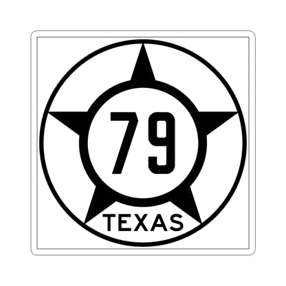 Old Texas 79 (Texas) (Road Sign) STICKER Vinyl Kiss-Cut Decal 4 Inch White - The Sticker Space