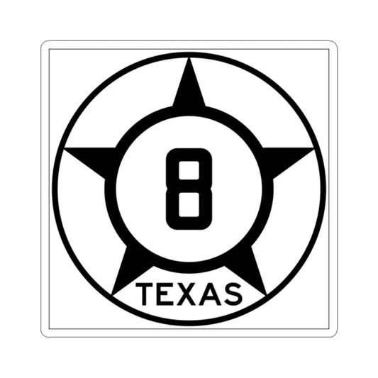 Old Texas 8 (Texas) (Road Sign) STICKER Vinyl Kiss-Cut Decal 2 Inch White - The Sticker Space