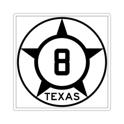 Old Texas 8 (Texas) (Road Sign) STICKER Vinyl Kiss-Cut Decal 4 Inch White - The Sticker Space