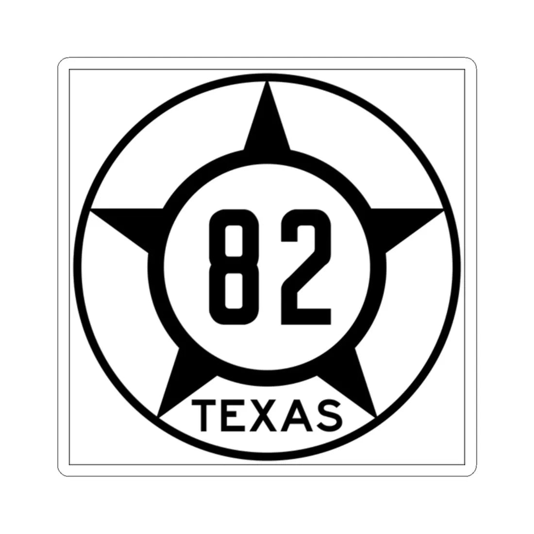 Old Texas 82 (Texas) (Road Sign) STICKER Vinyl Kiss-Cut Decal 2 Inch White - The Sticker Space