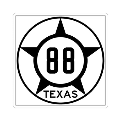 Old Texas 88 (Texas) (Road Sign) STICKER Vinyl Kiss-Cut Decal 3 Inch White - The Sticker Space