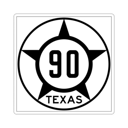 Old Texas 90 (Texas) (Road Sign) STICKER Vinyl Kiss-Cut Decal 3 Inch White - The Sticker Space
