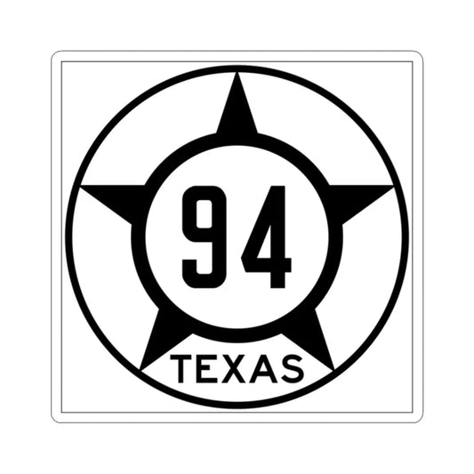 Old Texas 94 (Texas) (Road Sign) STICKER Vinyl Kiss-Cut Decal 2 Inch White - The Sticker Space