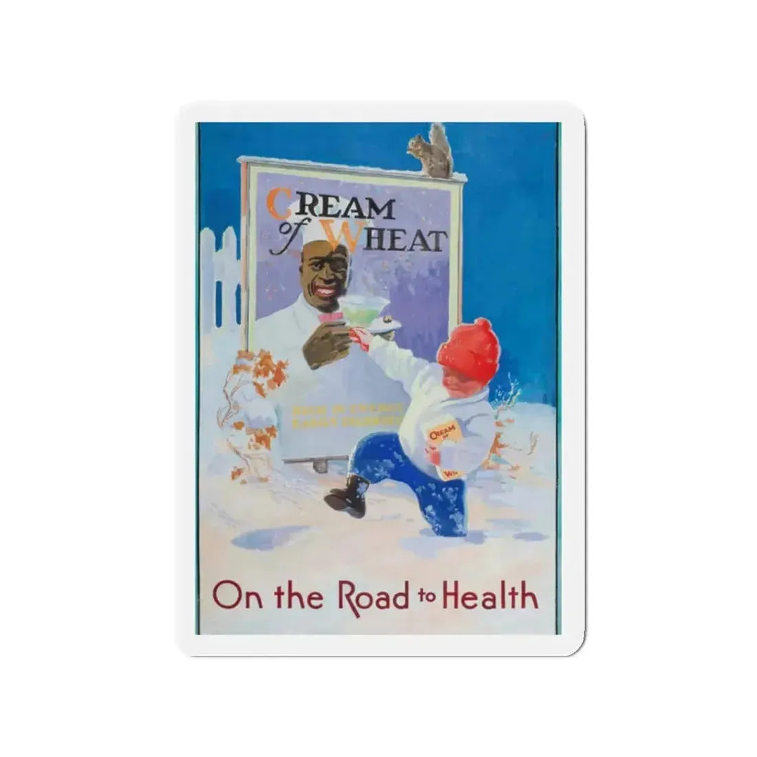 On the Road to Health, Cream of Wheat advertisement (Magazine Illustration) Refrigerator Magnet 2 Inch - The Sticker Space