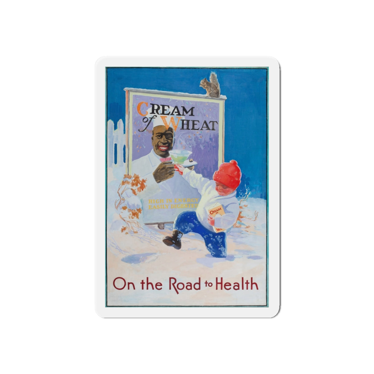 On the Road to Health, Cream of Wheat advertisement (Magazine Illustration) Refrigerator Magnet-6 × 6"-The Sticker Space