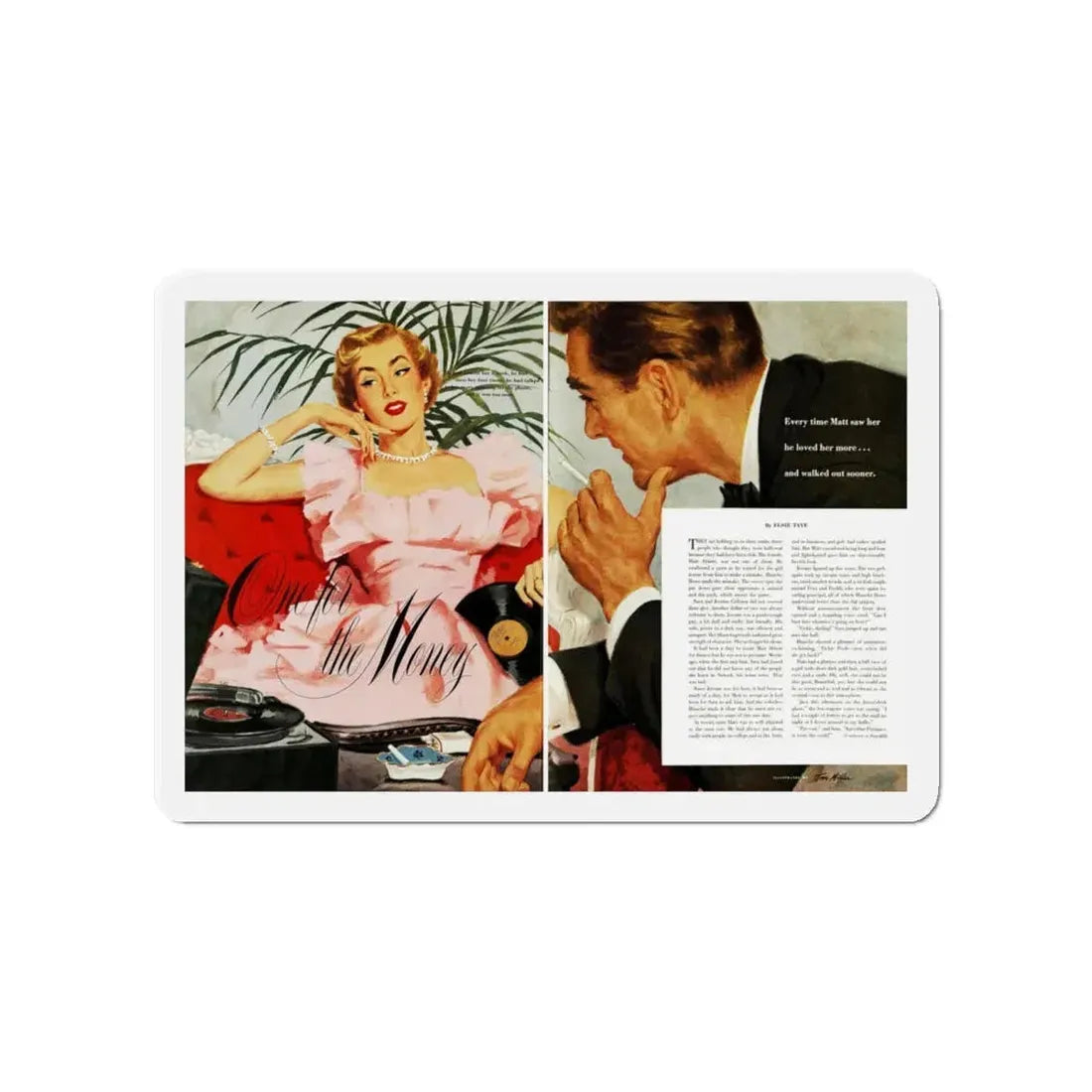 One for the Money, Ladies' Home Journal, January 1951 (Magazine Illustration) Refrigerator Magnet 4 Inch - The Sticker Space