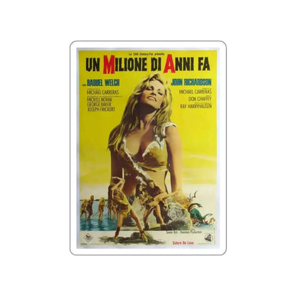 ONE MILLION YEARS B.C (ITALIAN) 1986 Movie Poster STICKER Vinyl Die-Cut Decal 3 Inch - The Sticker Space