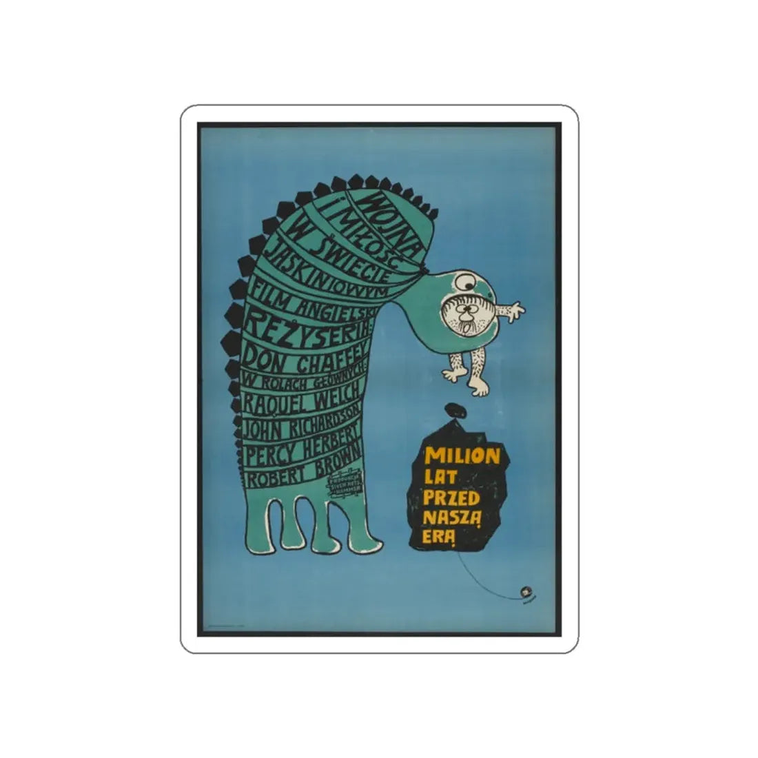 ONE MILLION YEARS B.C (POLISH) 1986 Movie Poster STICKER Vinyl Die-Cut Decal - The Sticker Space