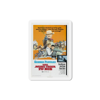 One More Train to Rob 1971 Movie Poster Die-Cut Magnet-4 Inch-The Sticker Space