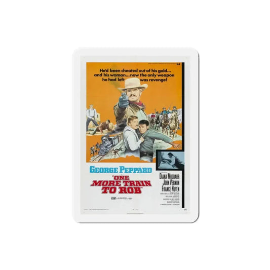 One More Train to Rob 1971 Movie Poster Refrigerator Magnet 2 Inch - The Sticker Space
