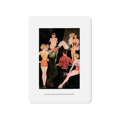 Only 26 more days untilthat fishing trip up in Canada, Esquire, June 1934 (Magazine Illustration) Refrigerator Magnet 3 Inch - The Sticker Space