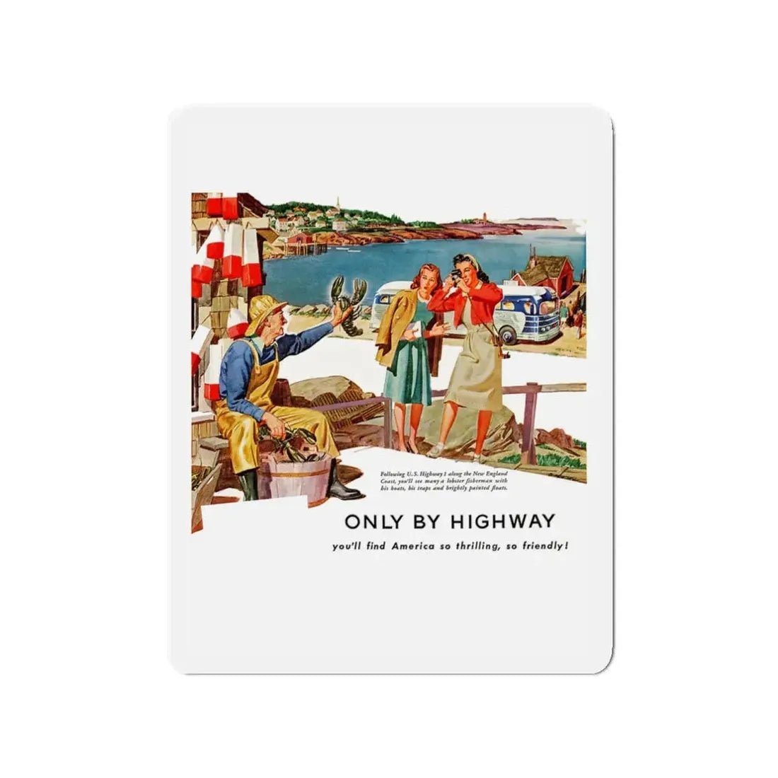 Only By Highway (3), Greyhound advertisement, 1946 (Magazine Illustration) Refrigerator Magnet 3 Inch - The Sticker Space