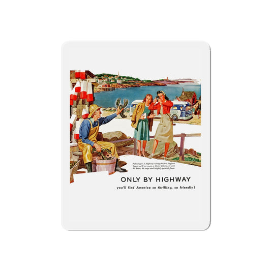 Only By Highway (3), Greyhound advertisement, 1946 (Magazine Illustration) Refrigerator Magnet-6 × 6"-The Sticker Space