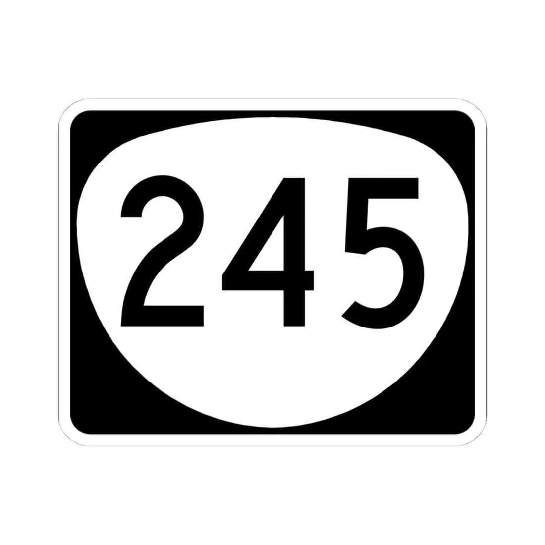 OR 245 (Oregon) (Road Sign) STICKER Vinyl Kiss-Cut Decal 4 Inch White - The Sticker Space