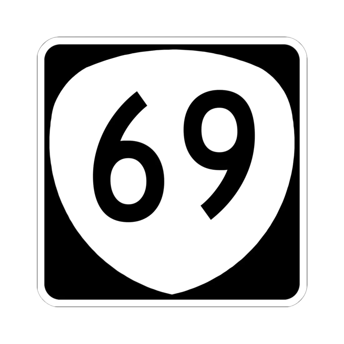 OR 69 (Oregon) (Road Sign) STICKER Vinyl Kiss-Cut Decal 6 Inch White - The Sticker Space