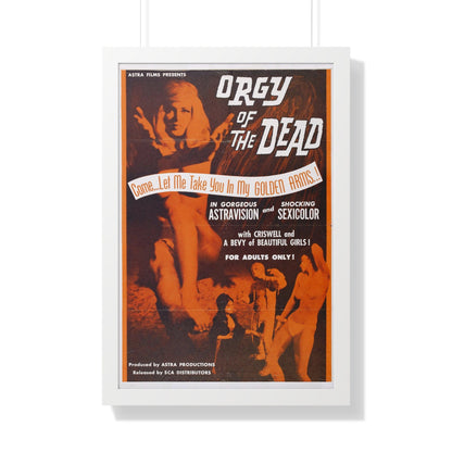 ORGY OF THE DEAD 1965 - Framed Movie Poster-20" x 30"-The Sticker Space