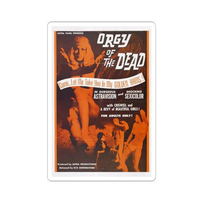 ORGY OF THE DEAD 1965 Movie Poster - STICKER Vinyl Kiss-Cut Decal 2 Inch White - The Sticker Space