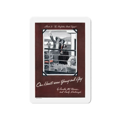 Our Hearts were Young and Gay, Cosmopolitan, August 1942 (Magazine Illustration) Refrigerator Magnet 4 Inch - The Sticker Space