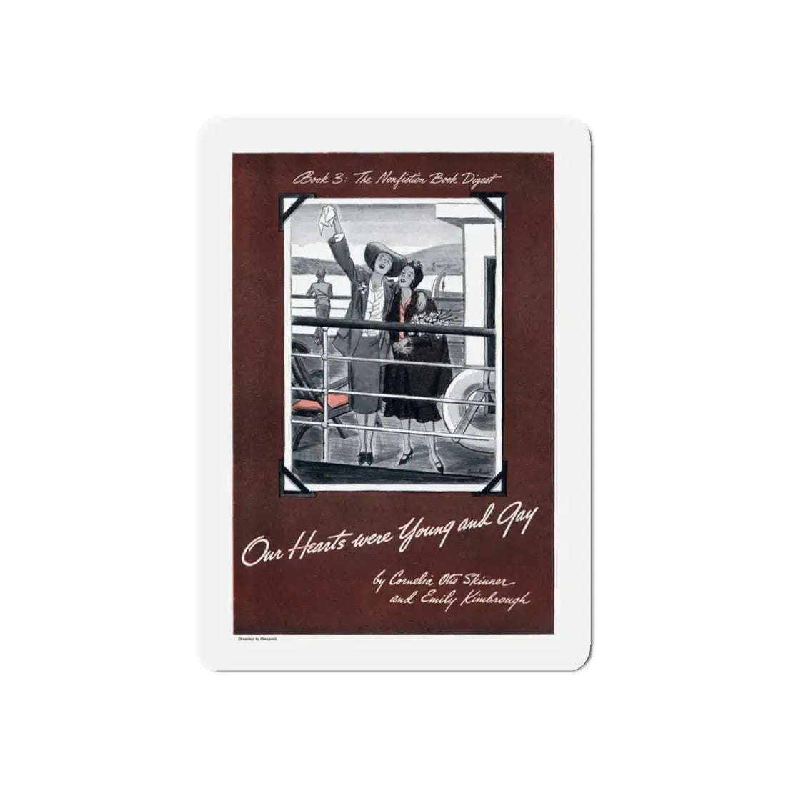 Our Hearts were Young and Gay, Cosmopolitan, August 1942 (Magazine Illustration) Refrigerator Magnet 5 Inch - The Sticker Space