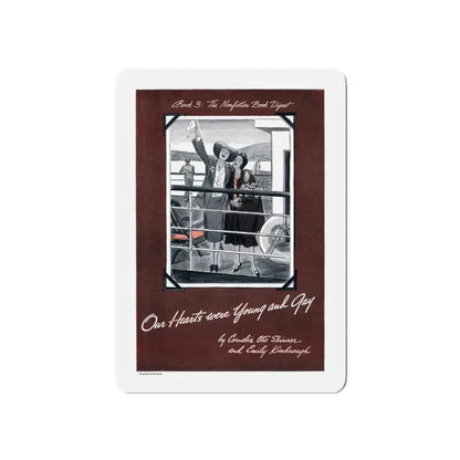 Our Hearts were Young and Gay, Cosmopolitan, August 1942 (Magazine Illustration) Refrigerator Magnet 5 Inch - The Sticker Space