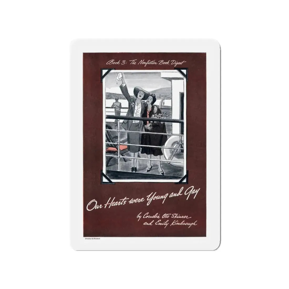 Our Hearts were Young and Gay, Cosmopolitan, August 1942 (Magazine Illustration) Refrigerator Magnet - The Sticker Space