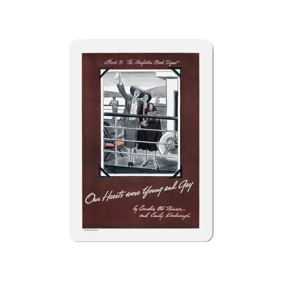 Our Hearts were Young and Gay, Cosmopolitan, August 1942 (Magazine Illustration) Refrigerator Magnet - The Sticker Space