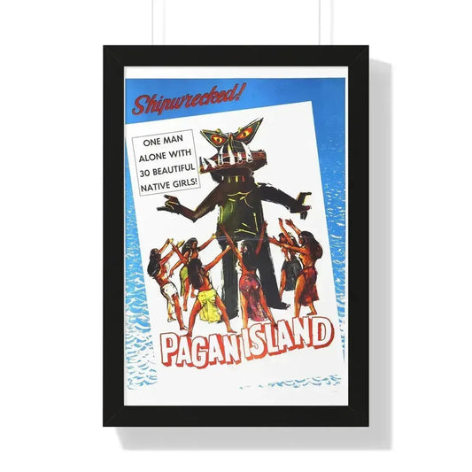 PAGAN ISLAND 1961 - Framed Movie Poster 16″ x 24″ Black - The Sticker Space