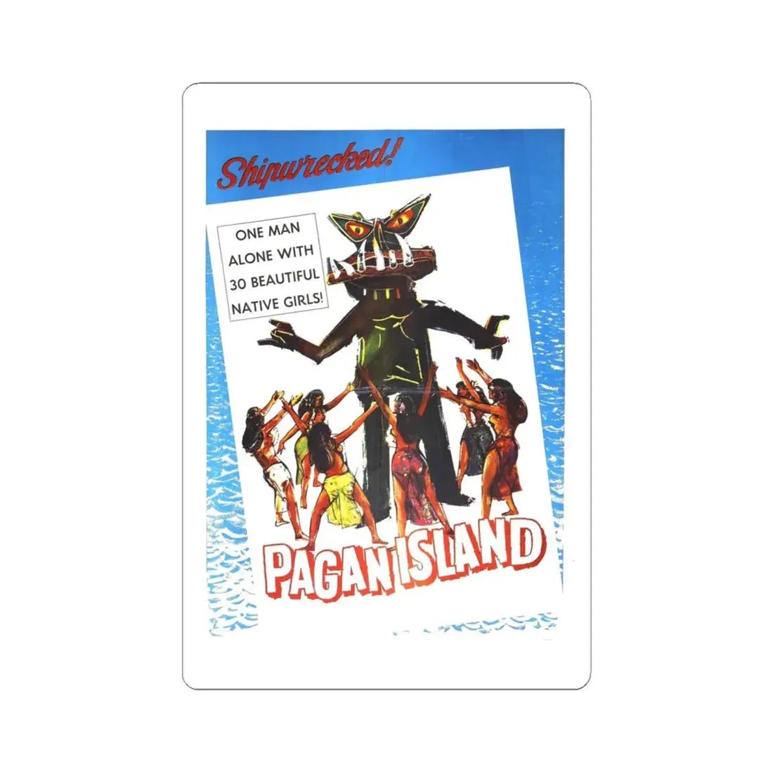 PAGAN ISLAND 1961 Movie Poster - STICKER Vinyl Kiss-Cut Decal 6 Inch White - The Sticker Space