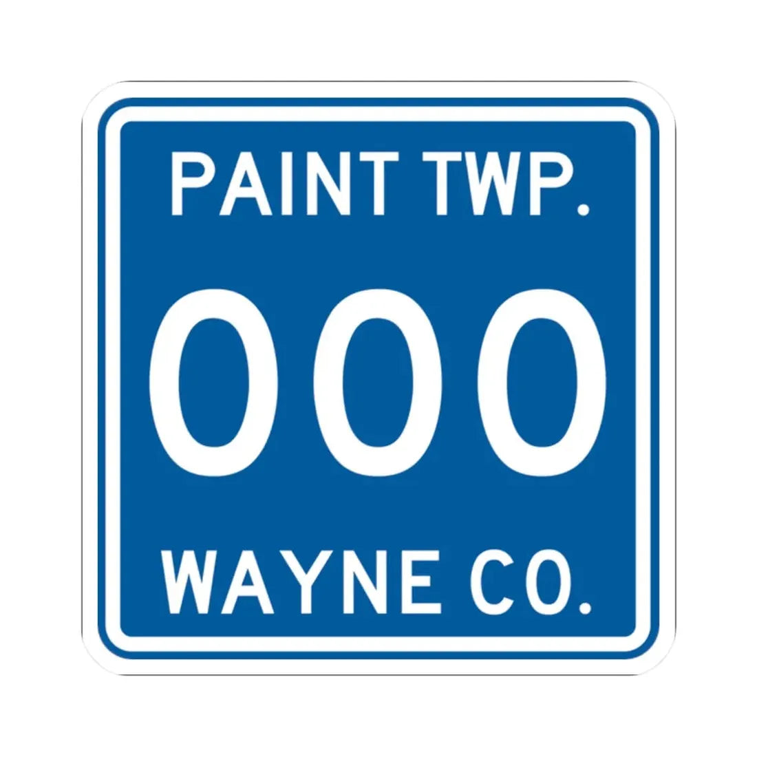 Paint Township Wayne County Ohio route shield template (Ohio) (Road Sign) STICKER Vinyl Kiss-Cut Decal 2 Inch White - The Sticker Space