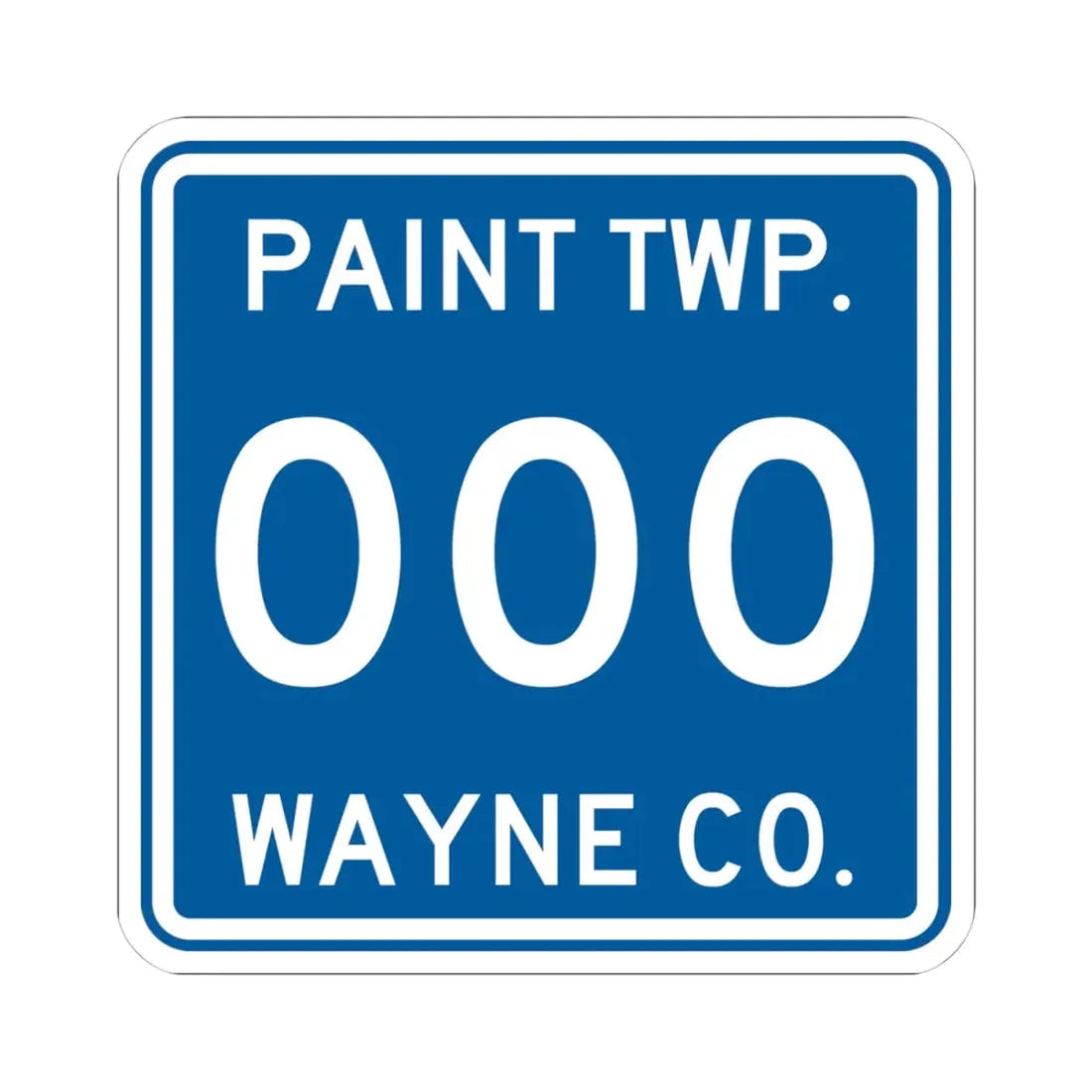 Paint Township Wayne County Ohio route shield template (Ohio) (Road Sign) STICKER Vinyl Kiss-Cut Decal 4 Inch White - The Sticker Space