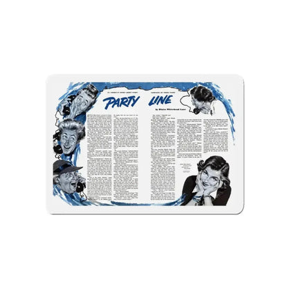 Party Line, The American Magazine, February 1952 (Magazine Illustration) Refrigerator Magnet 4 Inch Die-Cut - The Sticker Space
