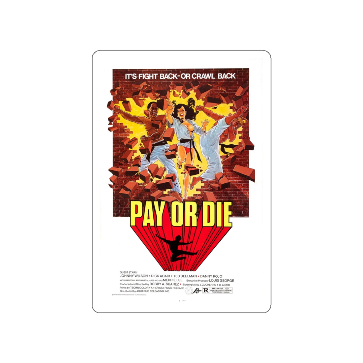 PAY OR DIE (MEAN BUSINESS) 1979 Movie Poster STICKER Vinyl Die-Cut Decal-White-The Sticker Space