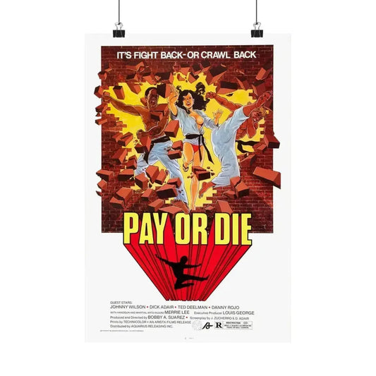 PAY OR DIE (MEAN BUSINESS) 1979 - Paper Movie Poster 12″ x 18″ Matte - The Sticker Space