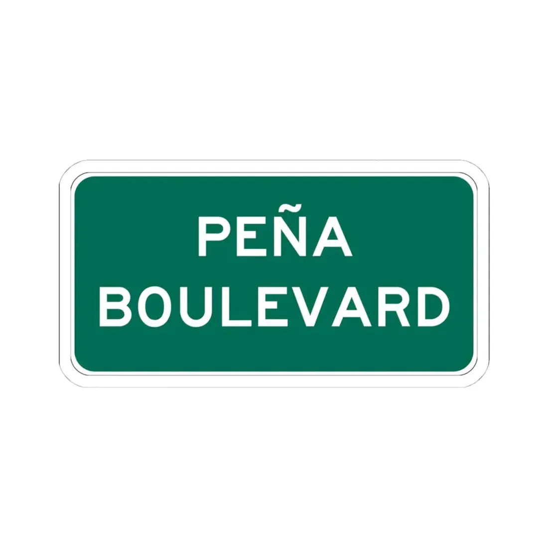 Peña Boulevard (Colorado) (Road Sign) STICKER Vinyl Kiss-Cut Decal 4 Inch White - The Sticker Space