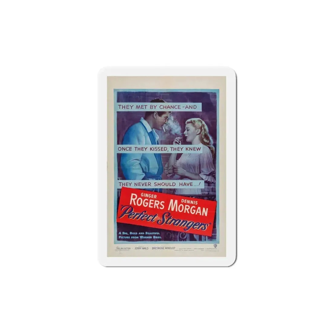 Perfect Strangers 1950 Movie Poster Refrigerator Magnet 6 Inch - The Sticker Space