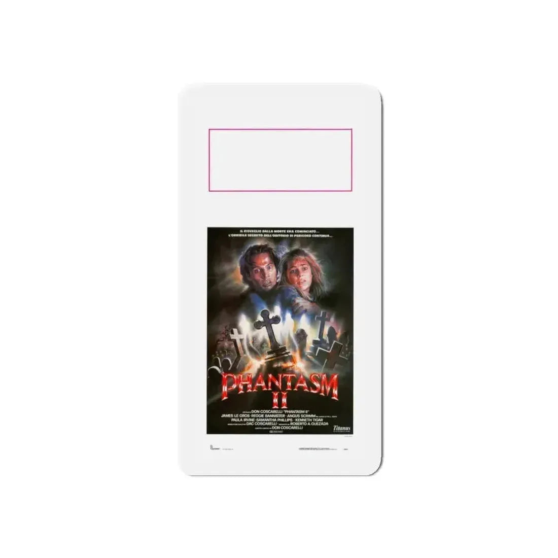 PHANTASM II (ITALIAN) 1988 Movie Poster - Refrigerator Magnet 3 Inch Die-Cut - The Sticker Space