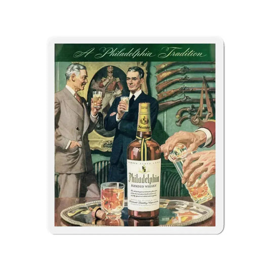 Philadelphia Whisky adv, Liberty, September 18, 1943 (Magazine Illustration) Refrigerator Magnet 2 Inch Die-Cut - The Sticker Space