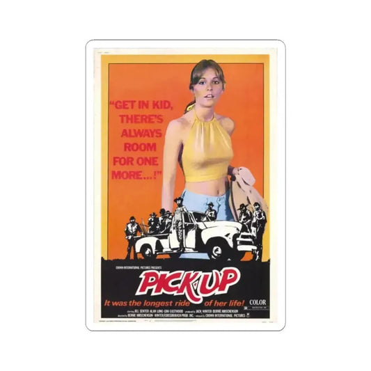 PICK-UP 1975 Movie Poster - STICKER Vinyl Kiss-Cut Decal 2 Inch White - The Sticker Space