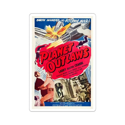 PLANET OUTLAWS 1953 Movie Poster - STICKER Vinyl Kiss-Cut Decal 4 Inch White - The Sticker Space