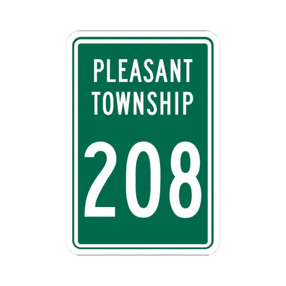 Pleasant Township Route 208 Logan County Ohio (Ohio) (Road Sign) STICKER Vinyl Kiss-Cut Decal 3 Inch White - The Sticker Space