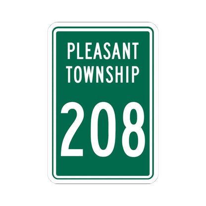 Pleasant Township Route 208 Logan County Ohio (Ohio) (Road Sign) STICKER Vinyl Kiss-Cut Decal 4 Inch White - The Sticker Space