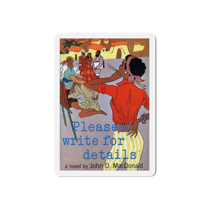 Please Write for Details, 1959 (Magazine Illustration) Refrigerator Magnet - The Sticker Space