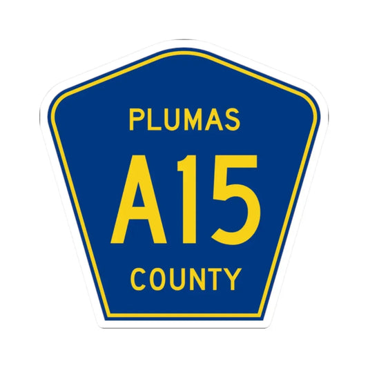 Plumas County A15 (California) (Road Sign) STICKER Vinyl Kiss-Cut Decal 2 Inch White - The Sticker Space
