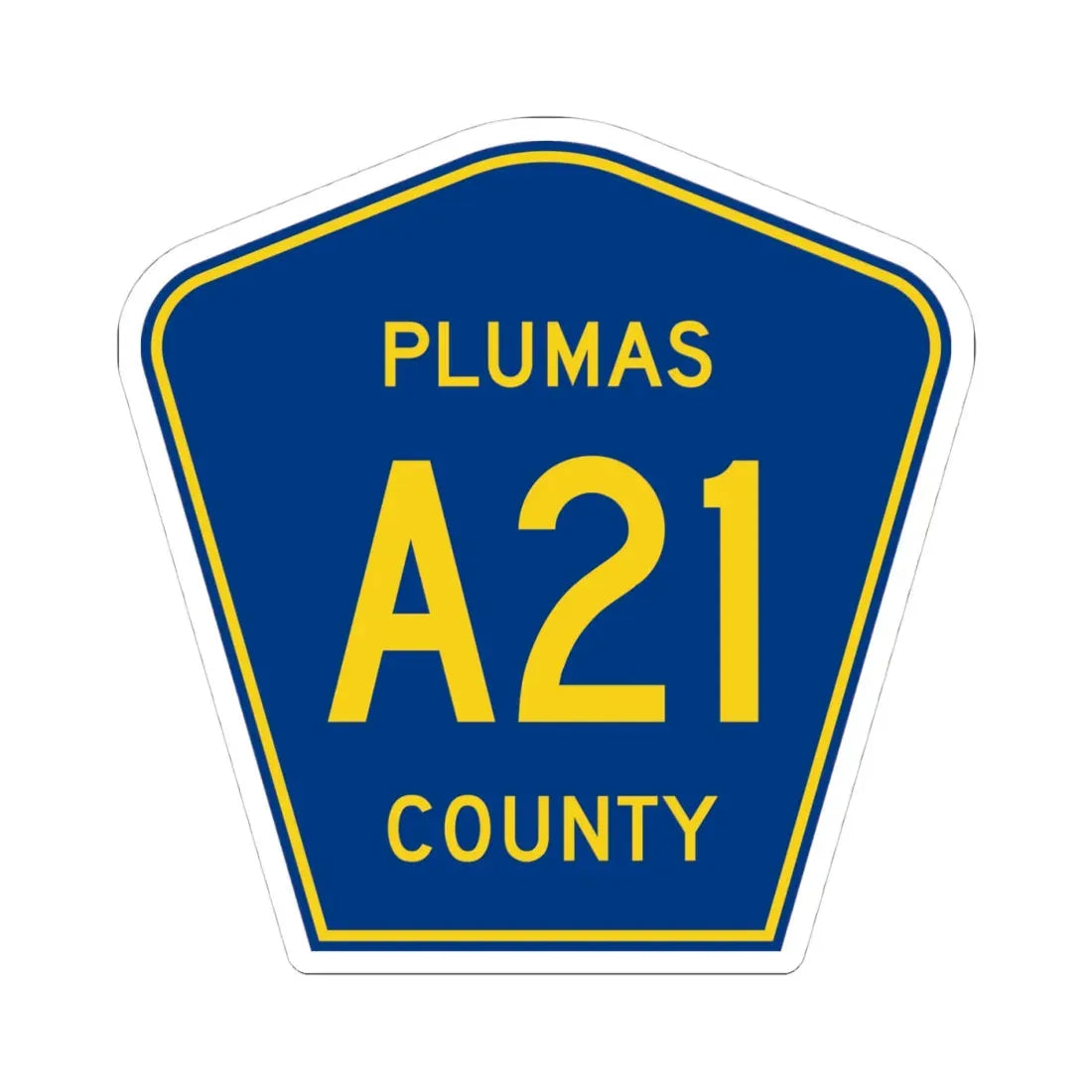 Plumas County A21 (California) (Road Sign) STICKER Vinyl Kiss-Cut Decal 4 Inch White - The Sticker Space
