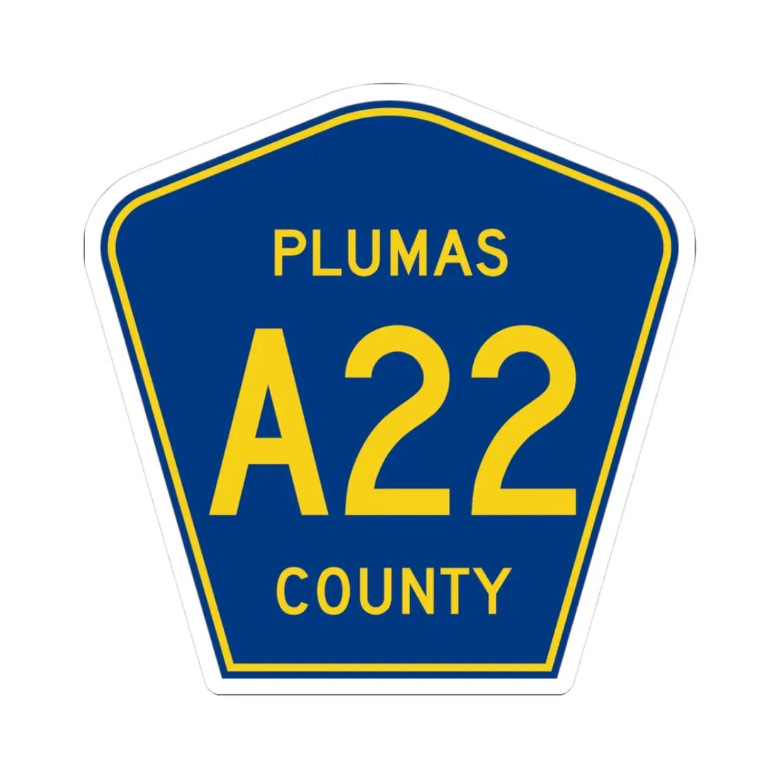 Plumas County A22 (California) (Road Sign) STICKER Vinyl Kiss-Cut Decal 3 Inch White - The Sticker Space