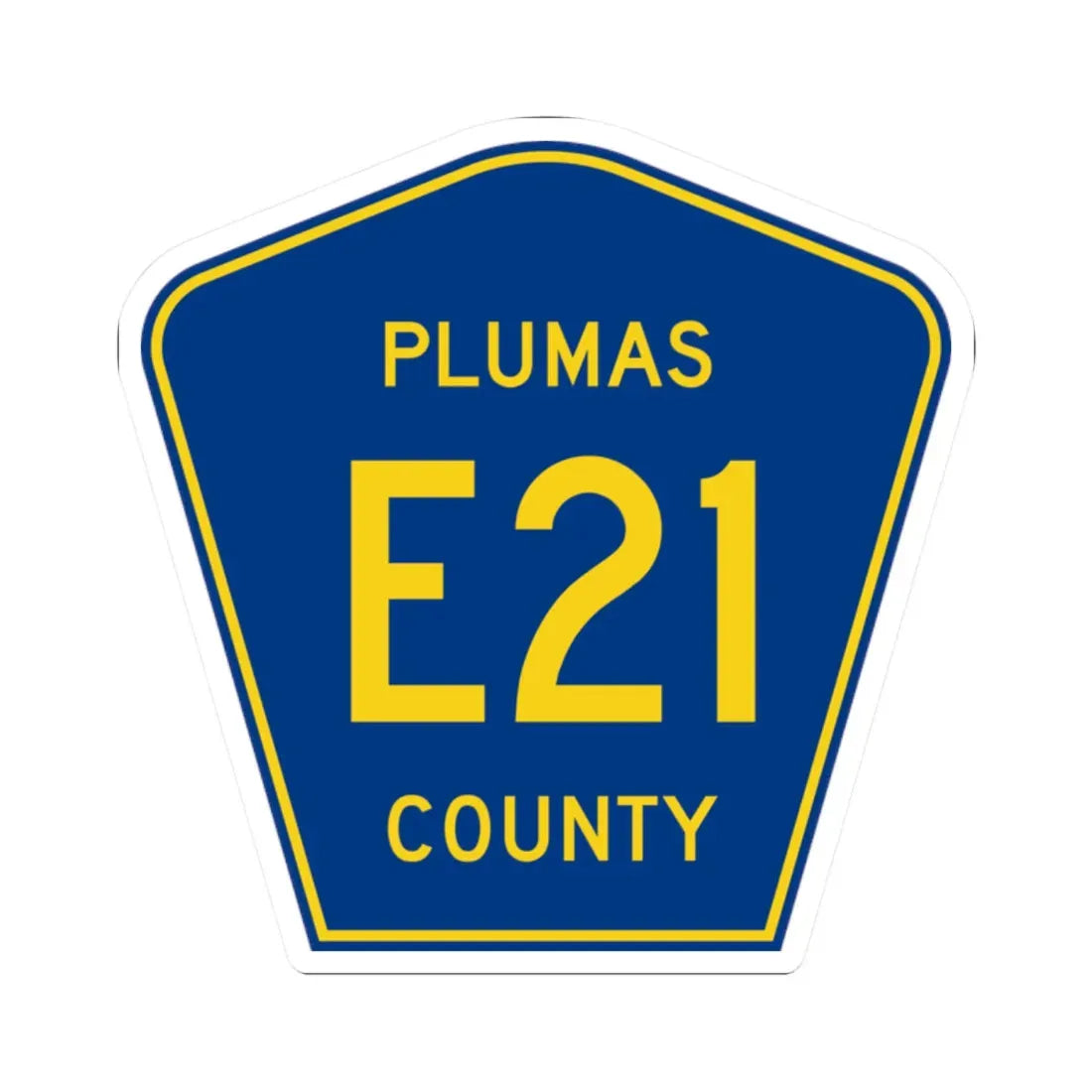 Plumas County E21 (California) (Road Sign) STICKER Vinyl Kiss-Cut Decal 2 Inch White - The Sticker Space